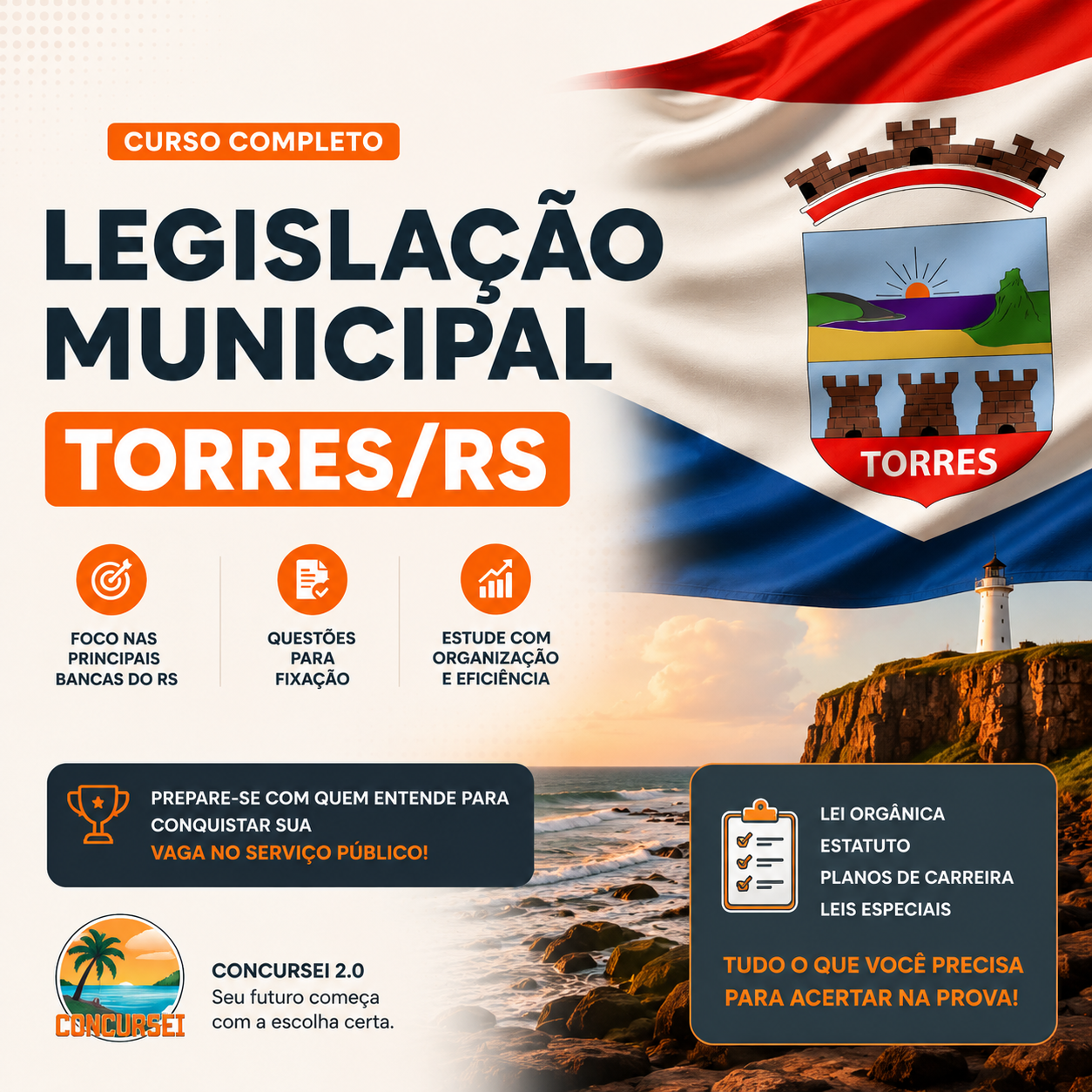Concursei 2.0 – Curso Preparatório para Concursos Públicos (RS) - Legislação Municipal de Torres